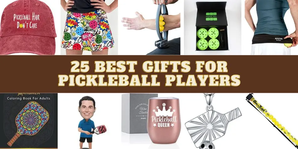 25 Best Gifts For Pickleball Players