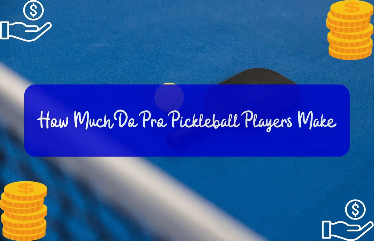 How Much Do Pro Pickleball Players Make